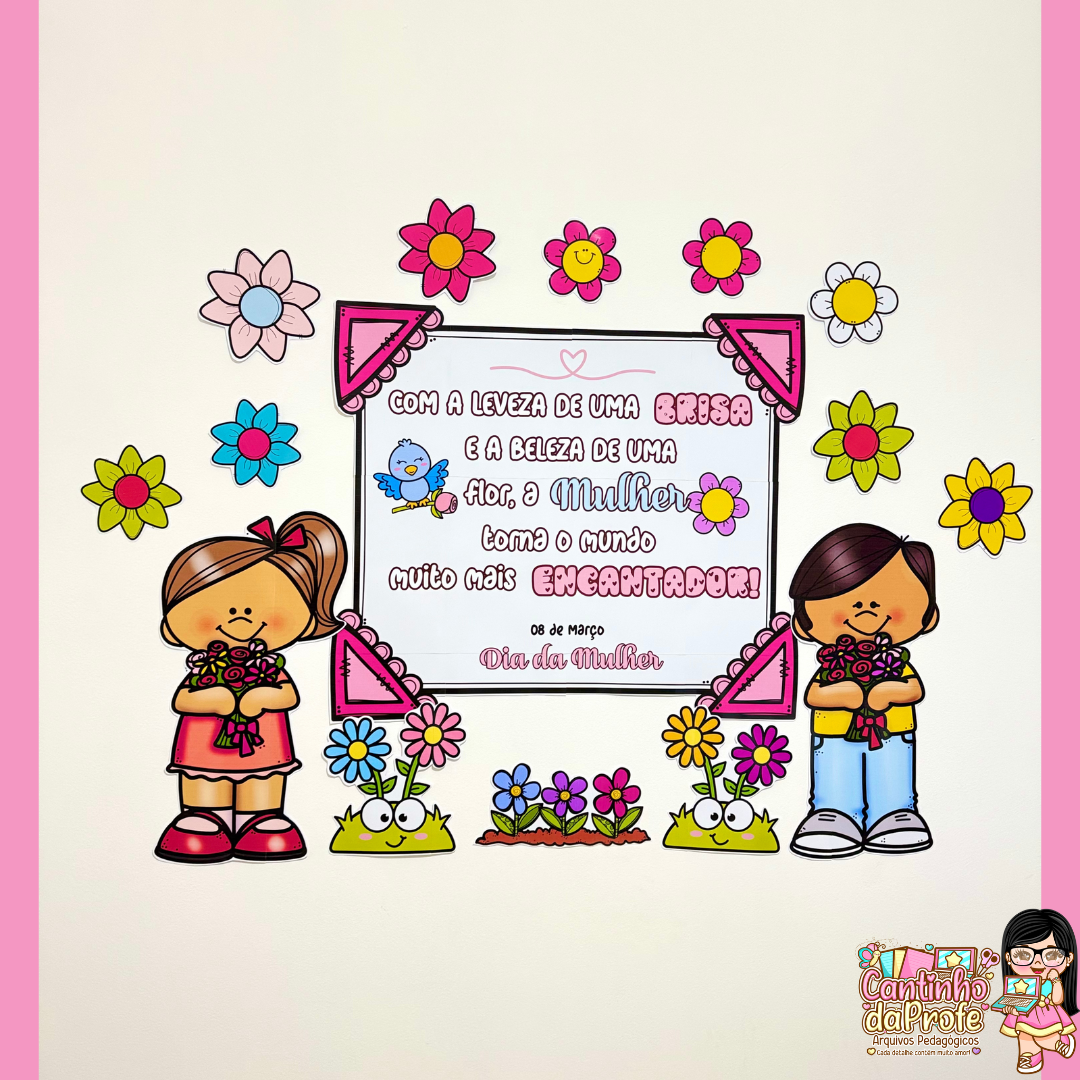 Painel e Lembrancinha para o Dia da Mulher