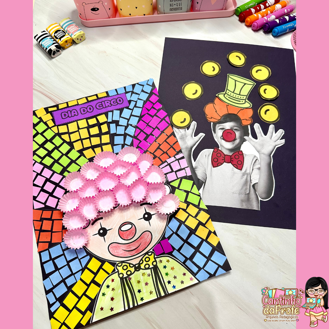 DIA DO CIRCO: ATIVIDADES DIVERTIDAS E CRIATIVAS.