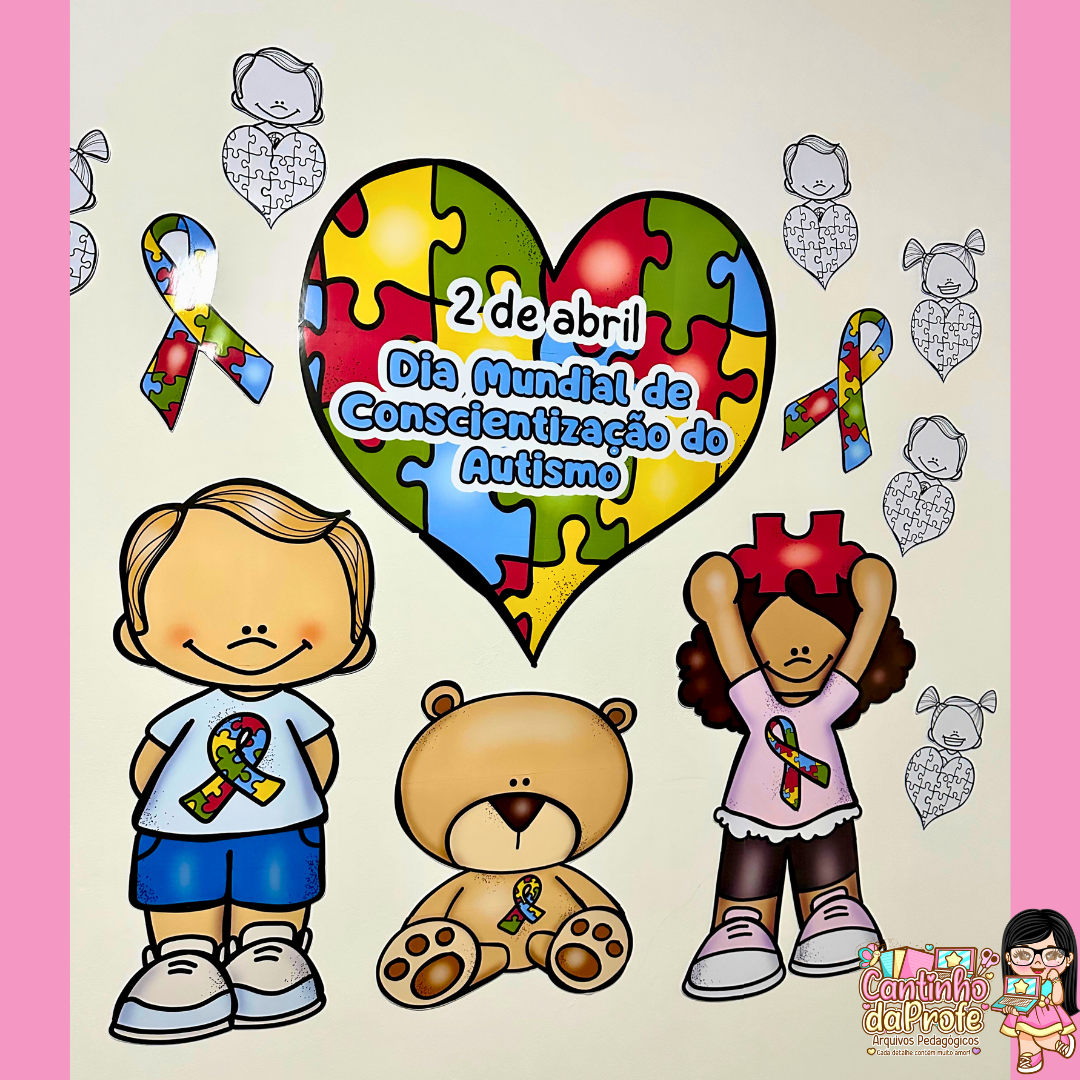 Kit Dia Mundial de Conscientização do Autismo